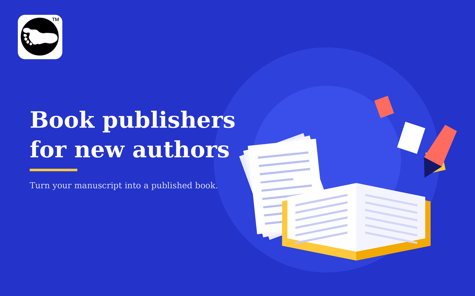Book Publishers for New Authors: A Complete Guide to Starting Your Publishing Journey